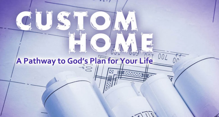 Custom Home: The Personal Approach of Jesus current series