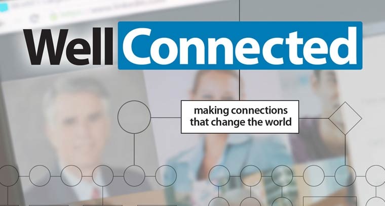 Well-Connected: Making Connections That Change the World current series